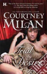 Trial by Desire