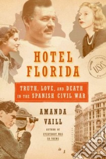 Hotel Florida libro in lingua di Vaill Amanda