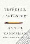 Thinking, Fast and Slow libro str