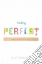 Finding Perfect