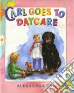 Carl Goes to Daycare