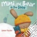 Mimi and Bear in the Snow