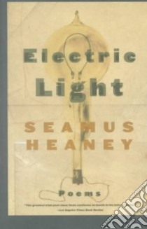 Electric Light libro in lingua di Heaney Seamus