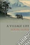 A Village Life libro str