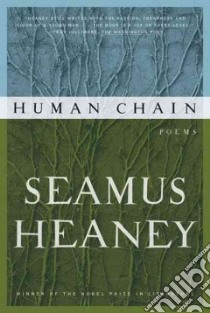 Human Chain libro in lingua di Heaney Seamus
