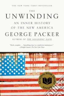 The Unwinding libro in lingua di Packer George
