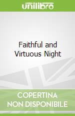 Faithful and Virtuous Night