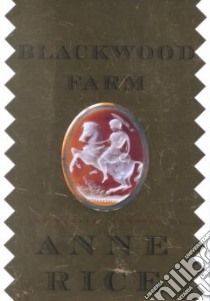 Blackwood Farm libro in lingua di Rice Anne