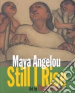 Still I Rise