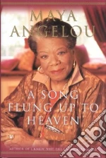 A Song Flung Up to Heaven