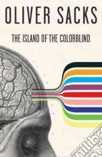 The Island of the Colorblind and Cycad Island libro in lingua di Sacks Oliver W.