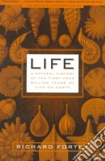 Life libro in lingua di Fortey Richard