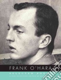 Selected Poems libro in lingua di O'Hara Frank, Ford Mark (EDT)