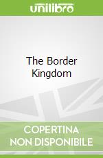 The Border Kingdom