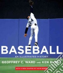 Baseball libro in lingua di Ward Geoffrey C., Burns Ken, Baker Kevin