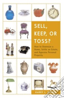 Sell, Keep, or Toss? libro in lingua di Rinker Harry L.