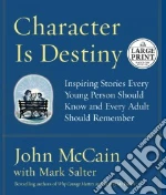 Character Is Destiny