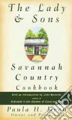 The Lady & Sons Savannah Country Cookbook