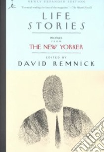 Life Stories libro in lingua di Remnick David (EDT)