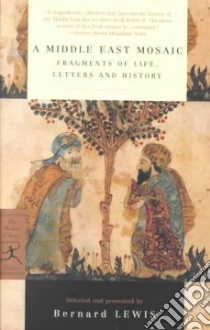 A Middle East Mosaic libro in lingua di Lewis Bernard (EDT)