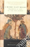 A Middle East Mosaic libro str