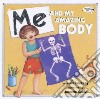 Me and My Amazing Body libro str