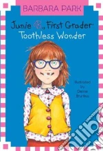 Toothless Wonder