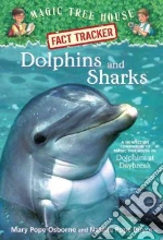 Dolphins and Sharks