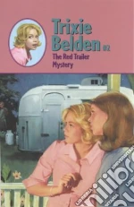 The Red Trailer Mystery
