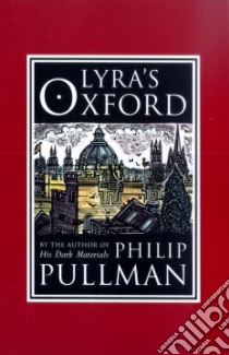 Lyra's Oxford libro in lingua di Lawrence John (ILT)