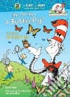 My, Oh My--a Butterfly! libro str