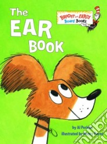 The Ear Book libro in lingua di Perkins Al, Payne Henry (ILT)