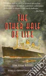 The Other Half of Life