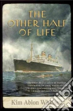 The Other Half of Life