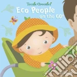 Eco People on the Go!