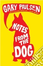 Notes from the Dog
