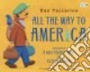 All the Way to America libro str