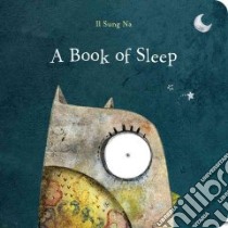 A Book of Sleep libro in lingua di Na Il Sung