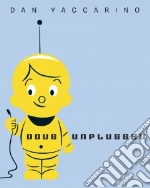 Doug Unplugged