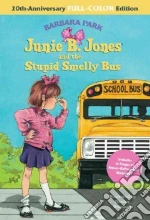 Junie B. Jones and the Stupid Smelly Bus