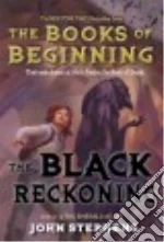 The Black Reckoning