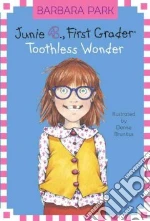 Toothless Wonder