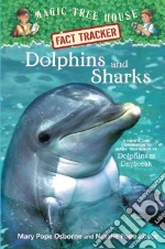 Dolphins and Sharks