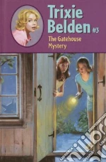 The Gatehouse Mystery