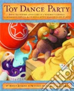 Toy Dance Party