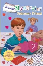 February Friend