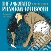 The Annotated Phantom Tollbooth libro str