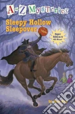 Sleepy Hollow Sleepover