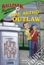 The Astro Outlaw