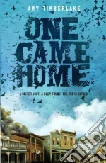 One Came Home